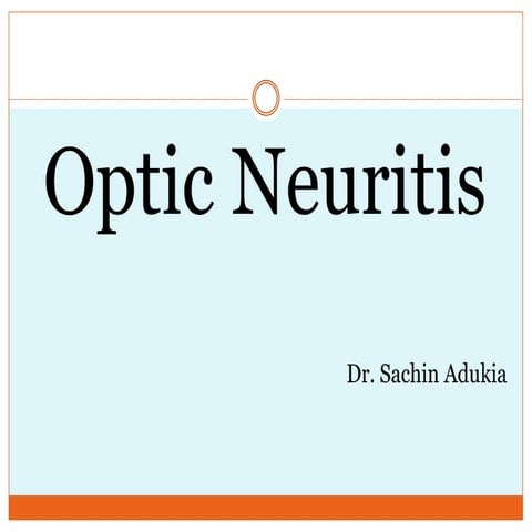 Optic neuritis