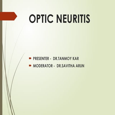 Optic Neuritis and  it' s management.pptx