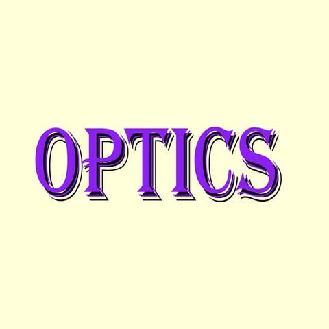 Optics mirrors & lenses