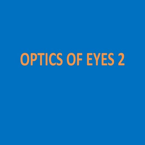 Optics of eyes
