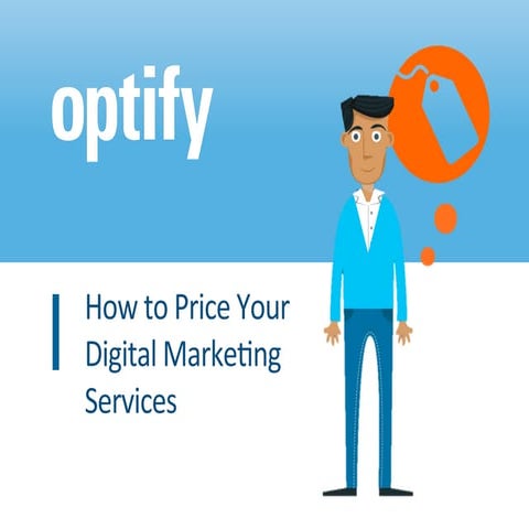 Optify: how to price your digital marketing services