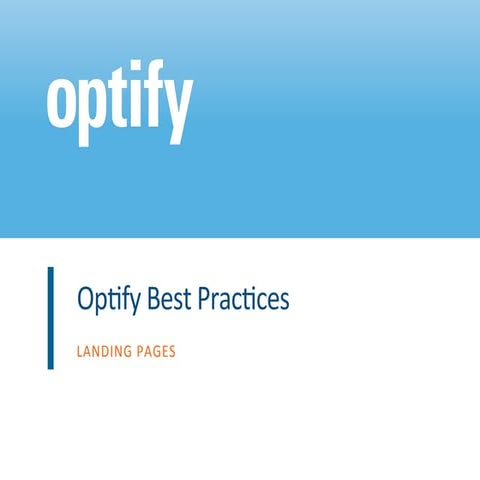 Optify best practices: landing pages