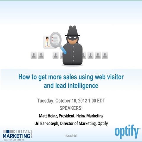 Optify: How to get more sales using web visitor and lead intelligence 