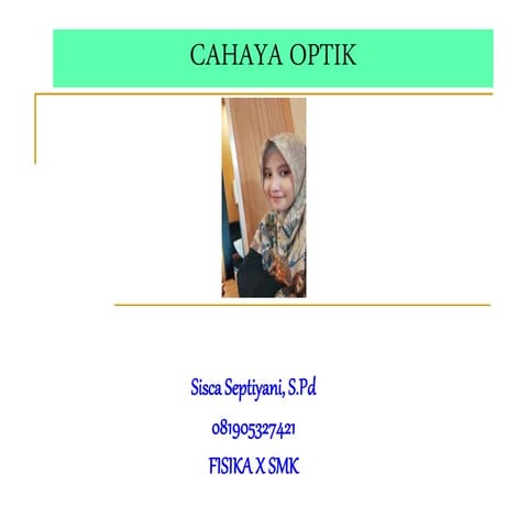 OPTIKA GEOMETRI DAN ALAT OPTIK