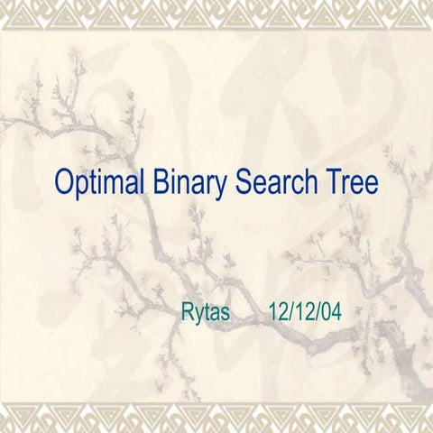 OptimalBinarySearchTree.ppt