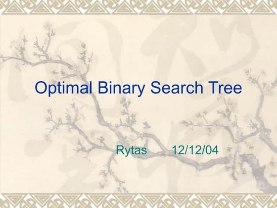 OptimalBinarySearchTree.ppt