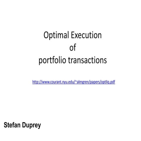 Optimal order execution
