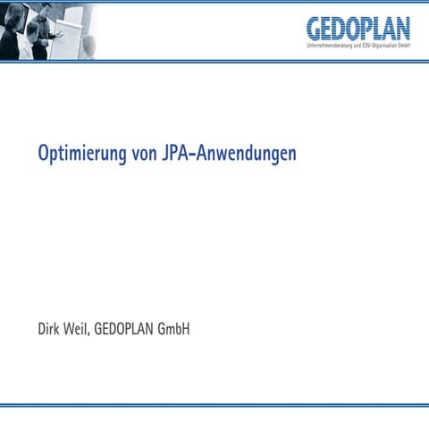 Optimierung von JPA-Anwendungen