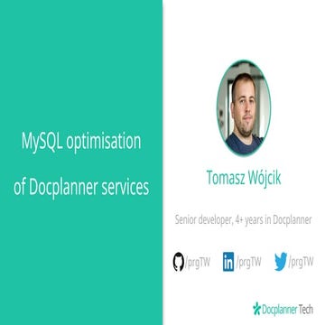 MySQL optimisations of Docplanner services