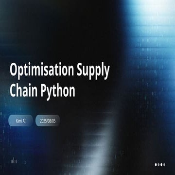 Optimisation Supply Chain Python pour ai | PPTX