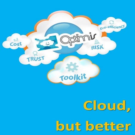 OPTIMIS in a Nutshell