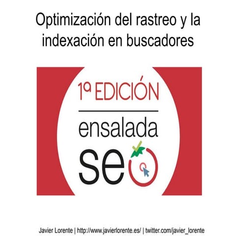 Optimización del rastreo y la indexación en buscadores