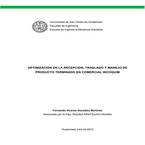 Optimización en la recepción, traslado y manejo de la bodega de pt