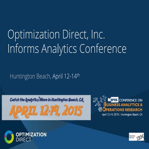 Optimization Direct Inc. at INFORMS Analytics 2015 #analytics2015 #orms #cplex