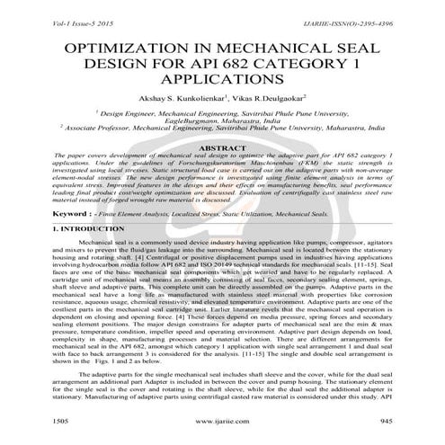 Optimization in mechanical seal design for api 682 category i applications ij...