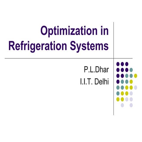 Optimization in refrigeration systems