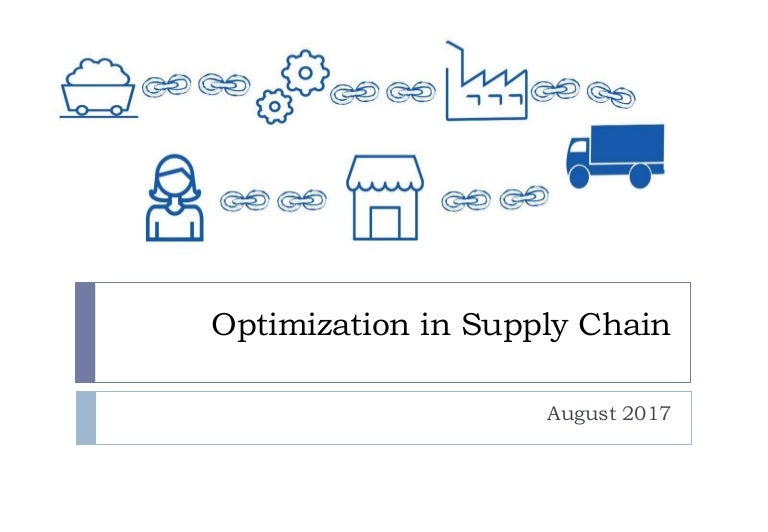 Optimization in supply chain
