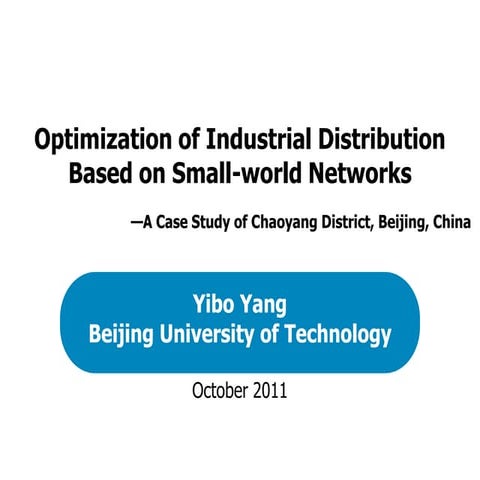 【Original】Optimization of industrial distribution based on small world networks
