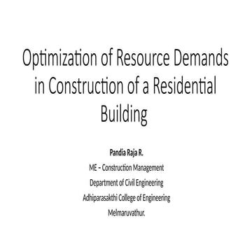 Optimization of Resource Demands in Construction of a Residential Building.pptx