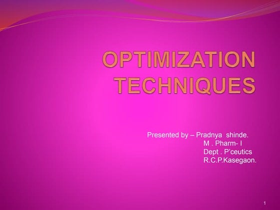 Factorial design \Optimization Techniques | PPT