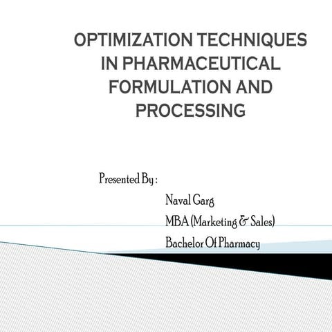 Optimizationtechniquesinpharmaceuticalprocessing SIDDANNA M BALAPGOL
