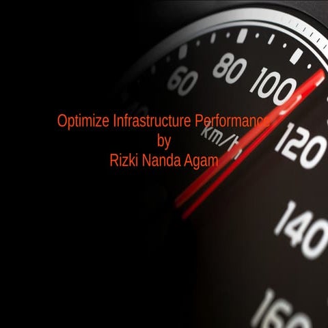 Optimize Web Application Infrastructure by Rizki Nanda Agam 