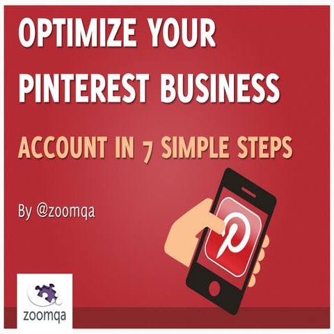 Optimize Your Pinterest Business Account in 7 Simple Steps