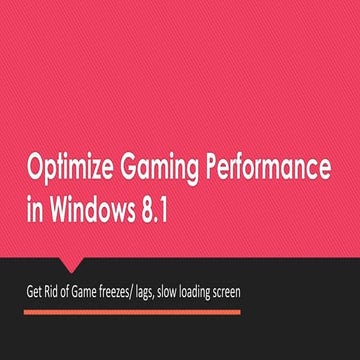 Optimize Gaming Performance in Windows 8