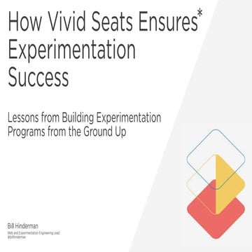 [Webinar] How Vivid Seats Ensures Experimentation Success 