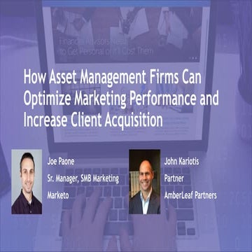 Optimize Your Asset Management Marketing Performance and Increase Client Acqu...