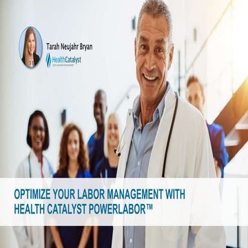 Optimize Your Labor Management with Health Catalyst PowerLabor™