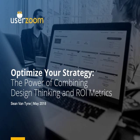 Optimize Your Strategy - The Power of Combining Design Thinking and ROI Metrics