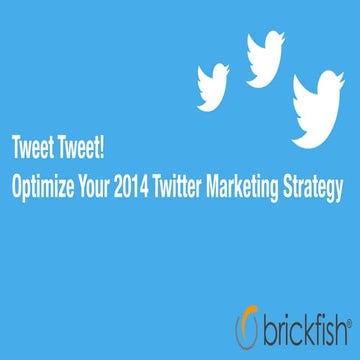 Tips to Optimize Your Twitter Strategy