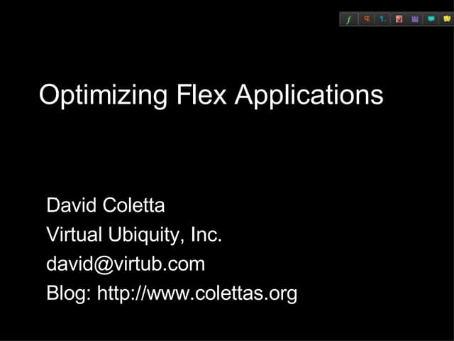 Optimizing Flex Applications