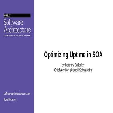 Optimizing Uptime in SOA
