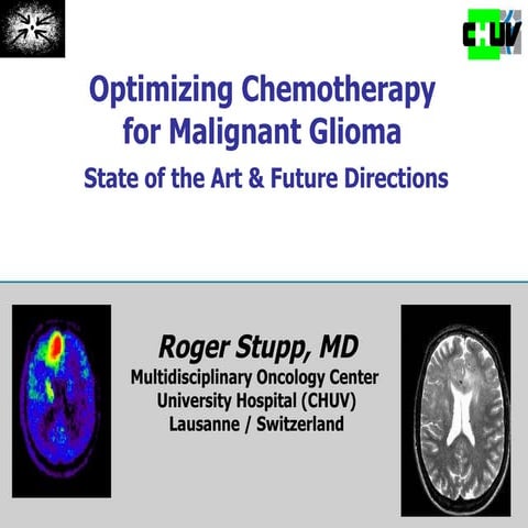 Optimizing Chemotherapy For Malignant Glioma Ppt