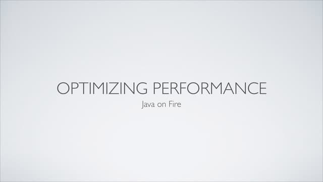 Optimizing Java Performance | PPT
