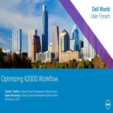 Optimizing K2000 Workflow