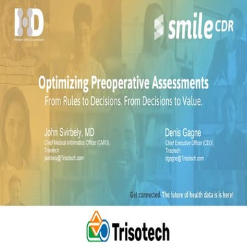 Optimizing Preoperative Assessments- Svirbely- Gagne - Trisotech.pptx