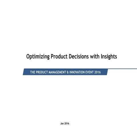 Optimizing product decisions
