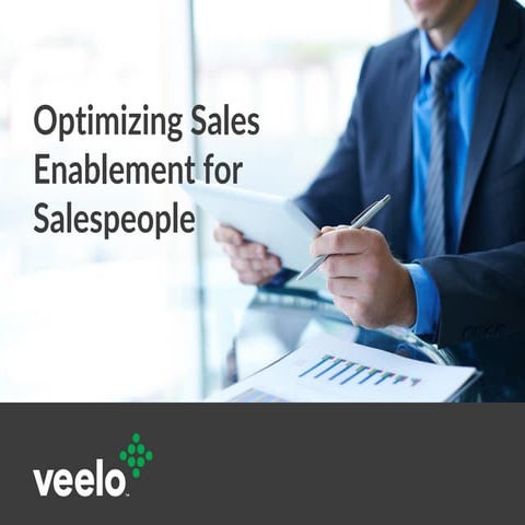 Optimizing Sales Enablement for Salespeople