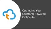 Optimizing Your Salesforce Powered ...