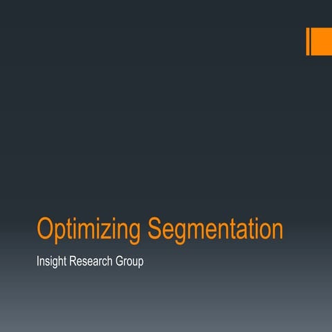 Optimizing Market Segmentation