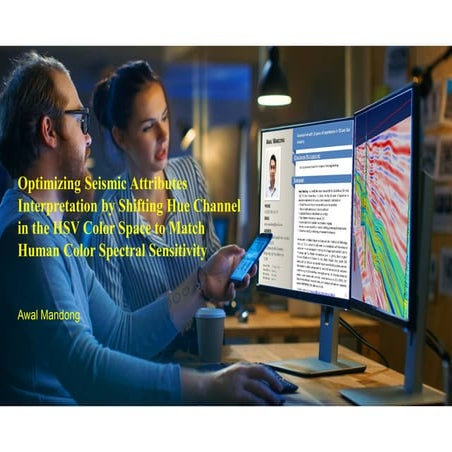 Optimizing Seismic Attributes Interpretation using HSV Rotation_PPT.pdf