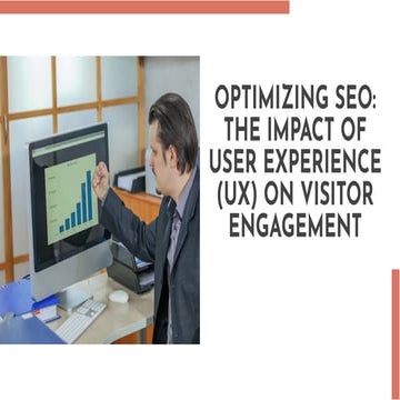 The Impact of User Experience (UX) on SEO Rankings | PPTX