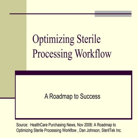 Optimizing Sterile Processing Workflow