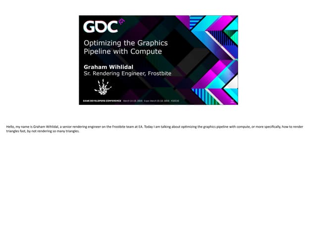 Optimizing the graphics pipeline with compute
