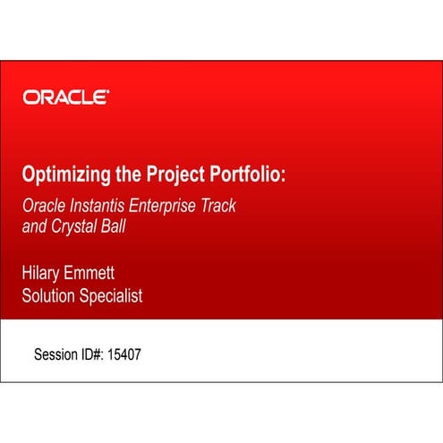 Optimizing the project portfolio oracle Instantis enterprise track and ...