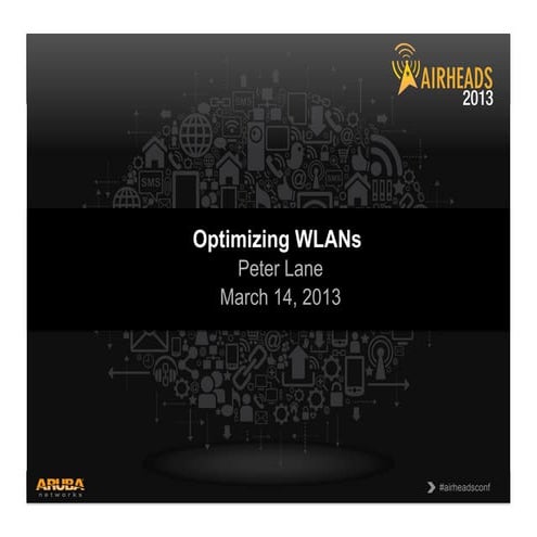 Optimizing wlan operations peter lane