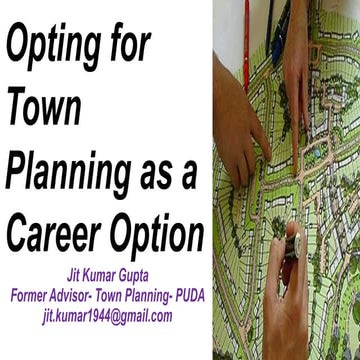 Opting for  Town Planning- as a career Option.pptx